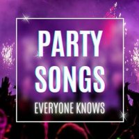VA - party songs everyone knows (2022) MP3