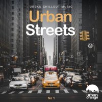 VA - Urban Streets No.1. Urban Chillout Music (2022) MP3