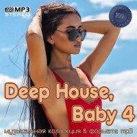 VA - Deep House, Baby 4 (2022) MP3