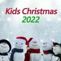 VA - Kids Christmas (2022) MP3