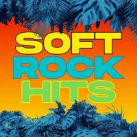 VA - Soft Rock Hits (2022) MP3