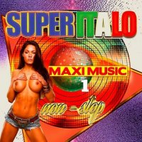 VA - Super Italo Maxi Music Non-Stop [01] (2022) MP3