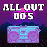 VA - All Out 80's (2022) MP3
