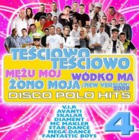 VA - Disco Polo Hits - Tesciowo, Tesciowo [04] (2008) MP3