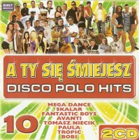 VA - Disco Polo Hits - A Ty Sie Smiejesz [CD2) [10] (2009) MP3