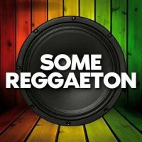 VA - Some Reggaeton (2022) MP3