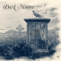 Dark Matter - The Rectory (2022) MP3