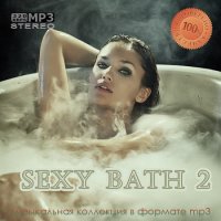 VA - Sexy Bath 2 (2022) MP3