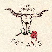 The Dead Petals - The Dead Petals (2022) MP3