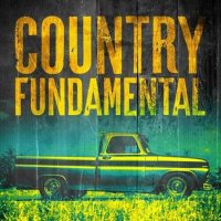 VA - Country Fundamental (2022) MP3