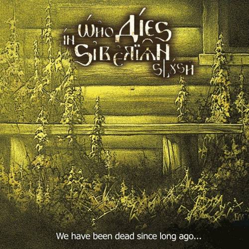 Who Dies in Siberian Slush -  [4 Albums] (2013-2020) MP3