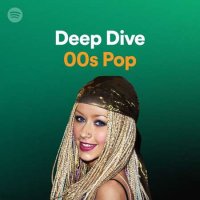 VA - Deep Dive: 00s Pop (2022) MP3