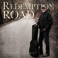 Mark LeCornu - Redemption Road (2022) MP3