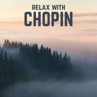VA - Relax with Chopin (2022) MP3