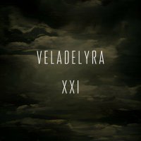 Veladelyra - XXI (2022) MP3