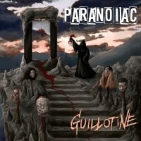 Paranoiac - Guillotine (2022) MP3