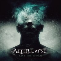 After Lapse - Face The Storm (2022) MP3