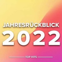 VA - Jahresrckblick (2022) MP3