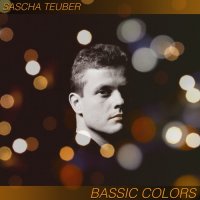 Sascha Teuber - Bassic Colors (2022) MP3