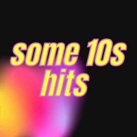 VA - some 10s hits (2022) MP3