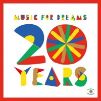 VA - Music For Dreams 20 Years: Ibiza Classics (2022) MP3