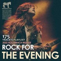 VA - Rock For The Evening (2022) MP3