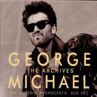 George Michael-The Archives [The Classic Broadcasts, 3CD] (2022) MP3