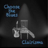 Clairisma - Choose The Blues (2022) MP3