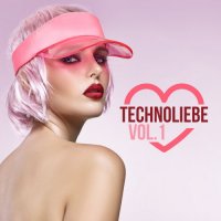 VA - Technoliebe, Vol. 1 (2022) MP3