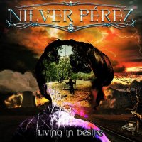 Nilver Perez - Living In Desire (2022) MP3