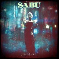 Sabu - Banshee (2022) MP3