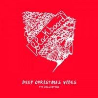 VA - Deep Christmas Vibes (2022) MP3