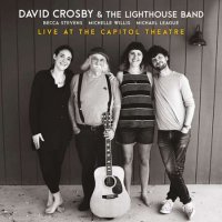 David Crosby - Live at the Capitol Theatre (2022) MP3