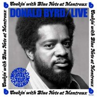 Donald Byrd - Live: Cookin' with Blue Note at Montreux (2022) MP3