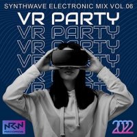 VA - Synthwave VR Party Vol. 06 (2022) MP3