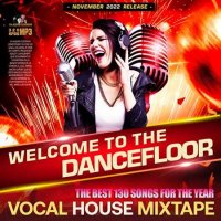 VA - Welcome To The Dancefloor (2022) MP3