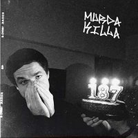 Murda Killa - Один Восемь Семь (2022) MP3
