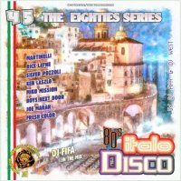 VA - DJ Fifa - Italo Disco Mix [45] (2020) MP3