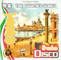VA - DJ Fifa - Italo Disco Mix [46] (2021) MP3
