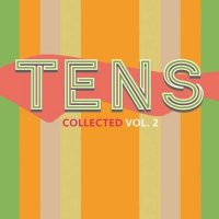 VA - (10's) Tens Collected Volume 2 (2022) MP3