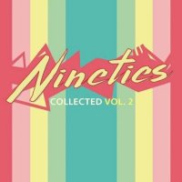VA - (90's) Nineties Collected Volume 2 (2022) MP3