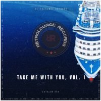 VA - Take Me With You, Vol. 1 (2022) MP3