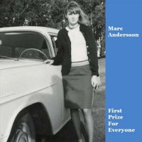 Marc Andersson - First Prize for Everyone (2022) MP3