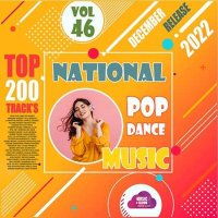 VA - National Pop Dance Music [Vol.46] (2022) MP3