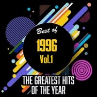 VA - Best Of 1996 - Greatest Hits Of The Year [01] (2020) MP3