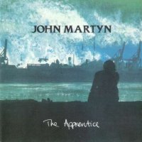 John Martyn - The Apprentice [Expanded & Remastered] (1990/2022) MP3