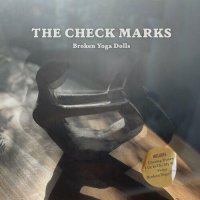 The Check Marks - Broken Yoga Dolls (2022) MP3
