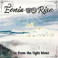 Eonia Rise - Rise From The Light Blast (2022) MP3