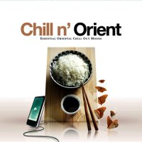 VA - Chill n' Orient. Essential Oriental Chill Out Moods (2006) MP3