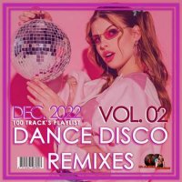 VA - Dance Disco Remixes Vol.02 (2022) MP3